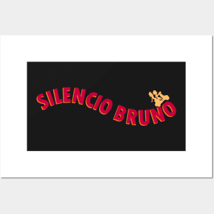 Silencio Bruno~ Posters and Art